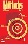 Morlocks (2002) #3