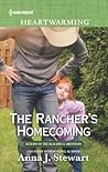 The Rancher's Homecoming by Anna J. Stewart
