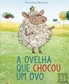 A Ovelha que Chocou Um Ovo