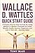 Wallace D. Wattles Quick St...