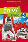 Enjoy English 3e - Manuel numérique élève : Méthode d'Anglais Collège (Enjoy English in 3ème - édition 2009) (French Edition)