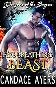 Fire Breathing Beast (Dragons of the Bayou #1)