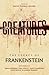 Creatures: The Legend of Frankenstein