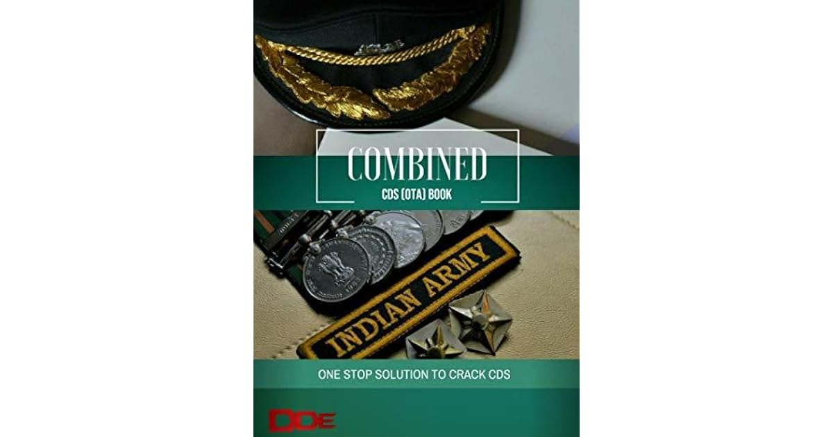Combined CDS (OTA) Book [ For CDS (OTA) exams conducted by UPSC ] by
