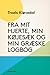Fra mit hjerte, min køjesæk og min græske logbog