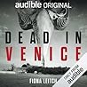 Dead in Venice by Fiona Leitch