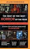 Best of the Best Horror of the Year, The by Ellen Datlow