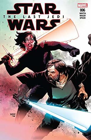 Star Wars: The Last Jedi Adaptation #6 (of 6)