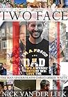 Two Face: The man underneath Christopher Watts