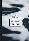 Sběratel sněhu by Jan Štifter
