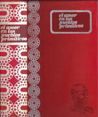 El amor en los pueblos primitivos