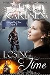 Losing Time (Knights in Time, #5)