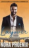 Layover by Nora Phoenix