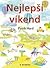 Nejlepší víkend