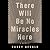There Will Be No Miracles Here: A Memoir