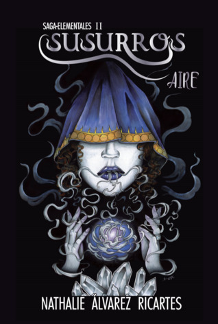 Susurros: Aire (Saga Elementales #2)