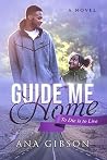 Guide Me Home