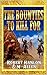 The Bounties To Kill For: T...