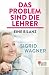 Das Problem sind die Lehrer: Eine Bilanz (German Edition)