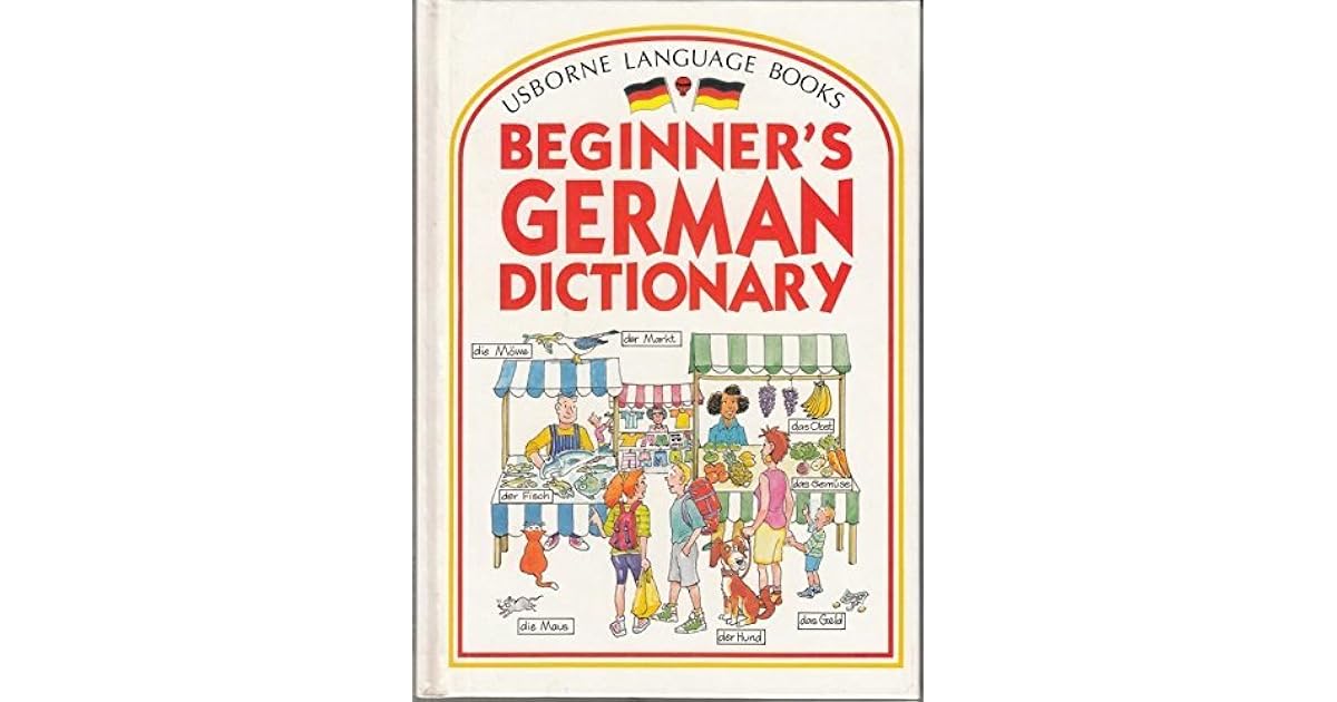 Beginner's German Dictionary by Helen Davies