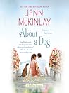 About a Dog by Jenn McKinlay