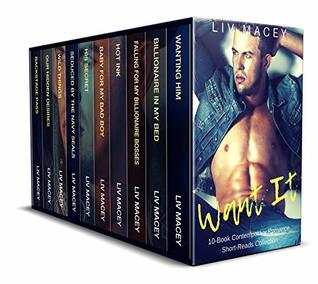 Want It: 10-Book Contemporary Romance Short-Read Collection (Kindle Edition)