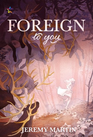 Foreign to You (Foreign to You, #1)