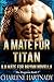 A Mate for Titan & A Mate for Brynn (The Program, #7)