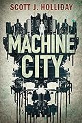 Machine City
