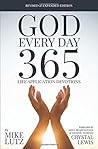 God Every Day: 365 Life Application Devotions God Every Day: 365 Life Application Devotions