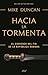 Hacia la tormenta