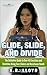 Glide, Slide, and Divide by A.R. Lloyd