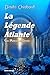 La Légende Atlante: Les Maî...