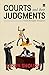 Courts and their Judgements...
