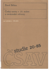 Česká města v 18. století a osvícenské reformy