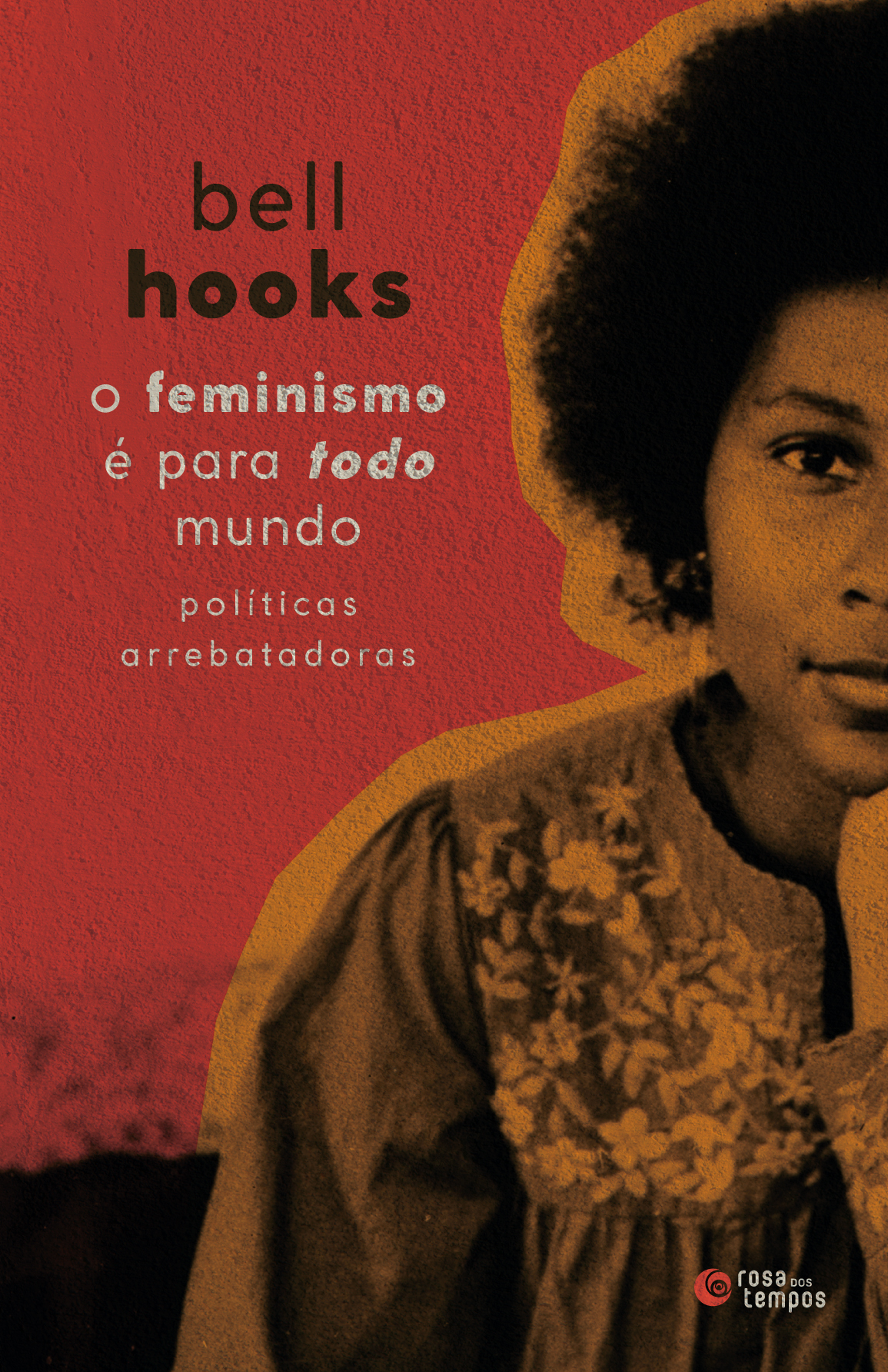 O feminismo é para todo mundo