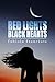 Red Lights, Black Hearts