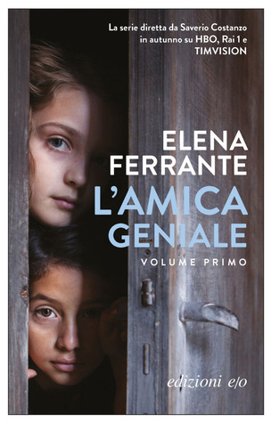 L'amica geniale, volume primo