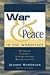 War & Peace in the Workplace: Diversity, Conflict, Understanding, Reconciliation: A Non-Fiction Book