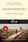 Grandparenting: Loving Our Children's Children
