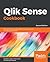 Qlik Sense Cookbook by Pablo Labbe