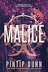 Malice by Pintip Dunn