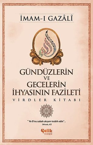 Gunduzlerin ve Gecelerin Ihyasinin Fazileti (Paperback)
