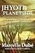Jhyoti: Planetside
