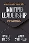 Inviting Leadership by Daniel Mezick
