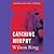 Catching Murphy (Missing collection) by Wilson Ring