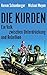 Die Kurden: Ein Volk zwisch...