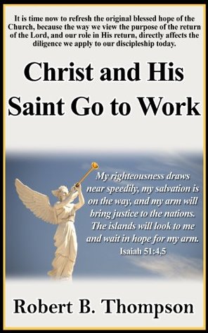 Christ and His Saints Go to Work
