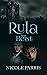 Rula The Heist