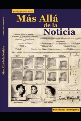 Más Allá de la noticia (Spanish Edition)